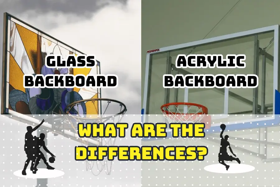 Glass Vs Acrylic Backboards What Are The Differences?